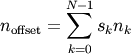 n_{\mathrm{offset}} = \sum_{k=0}^{N-1} s_k n_k