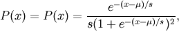P(x) = P(x) = \frac{e^{-(x-\mu)/s}}{s(1+e^{-(x-\mu)/s})^2},