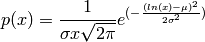 p(x) = \frac{1}{\sigma x \sqrt{2\pi}}
e^{(-\frac{(ln(x)-\mu)^2}{2\sigma^2})}