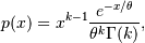p(x) = x^{k-1}\frac{e^{-x/\theta}}{\theta^k\Gamma(k)},