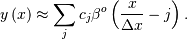 \[ y\left(x\right)\approx\sum_{j}c_{j}\beta^{o}\left(\frac{x}{\Delta x}-j\right).\]