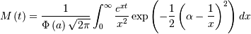 M\left(t\right)=\frac{1}{\Phi\left(a\right)\sqrt{2\pi}}\int_{0}^{\infty}\frac{e^{xt}}{x^{2}}\exp\left(-\frac{1}{2}\left(\alpha-\frac{1}{x}\right)^{2}\right)dx