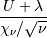 \frac{U+\lambda}{\chi_{\nu}/\sqrt{\nu}}