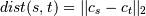 dist(s,t) = ||c_s-c_t||_2