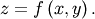 z=f\left(x,y\right).