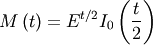 \[ M\left(t\right)=E^{t/2}I_{0}\left(\frac{t}{2}\right)\]