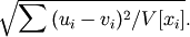 \sqrt{\sum {(u_i-v_i)^2 / V[x_i]}}.