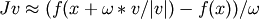 J v \approx (f(x + \omega*v/|v|) - f(x)) / \omega